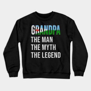 Grand Father Djiboutian Grandpa The Man The Myth The Legend - Gift for Djiboutian Dad With Roots From  Djibouti Crewneck Sweatshirt